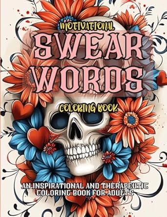 Motivational Swear Words adult coloring book