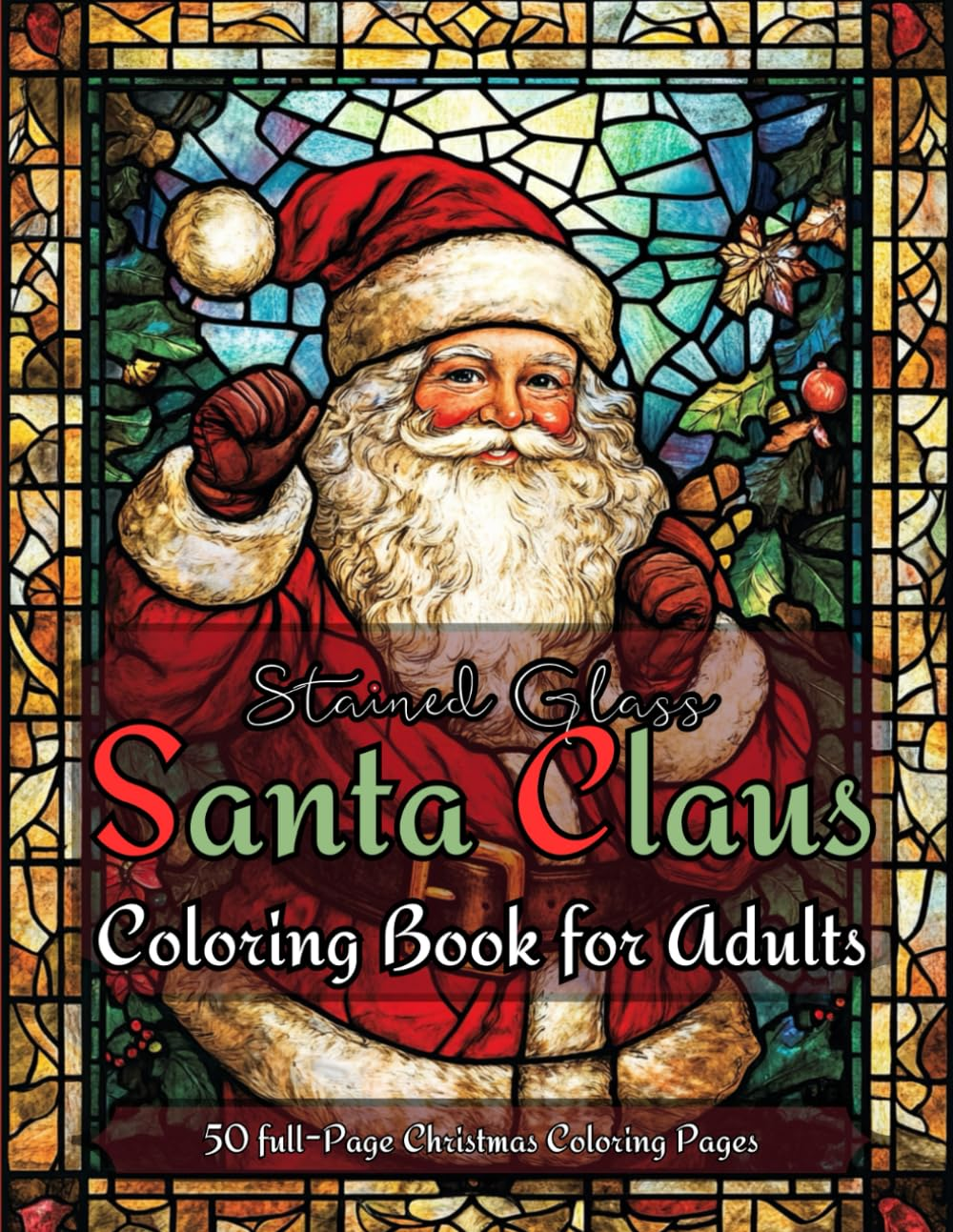 Stained Glass Santa Claus adult Christmas coloring book