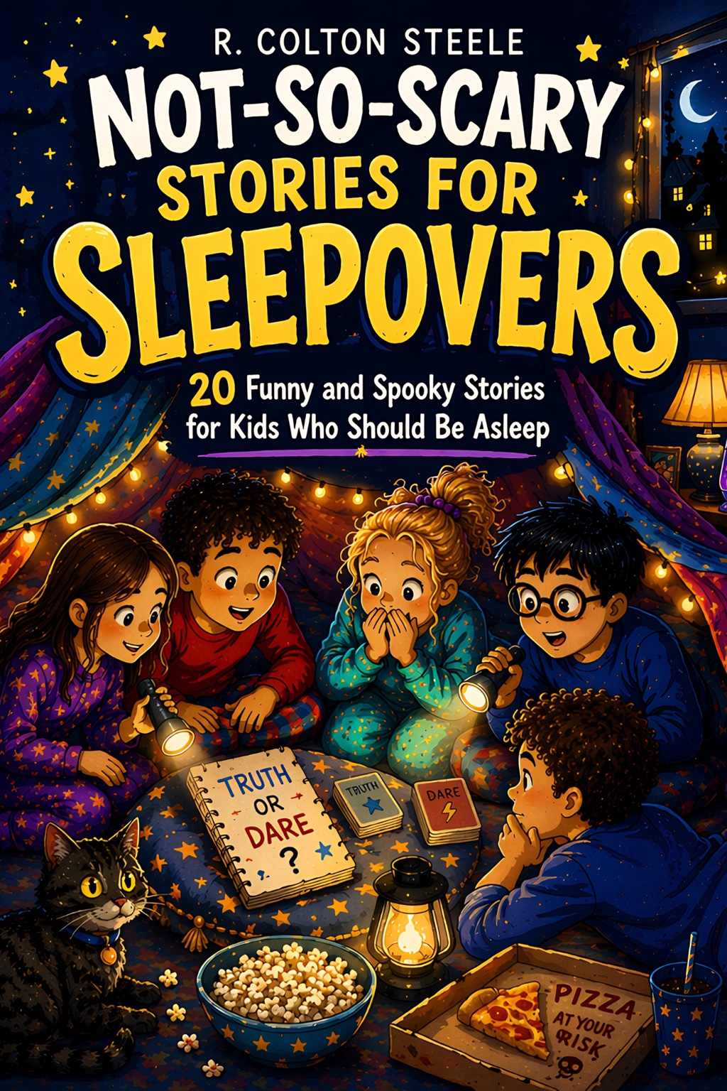 Book cover of Not-So-Scary Stories for Sleepovers by R. Colton Steele